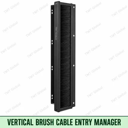 vertical brush cable-entry manager, TMT Global